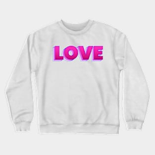 Love is a magic word Crewneck Sweatshirt